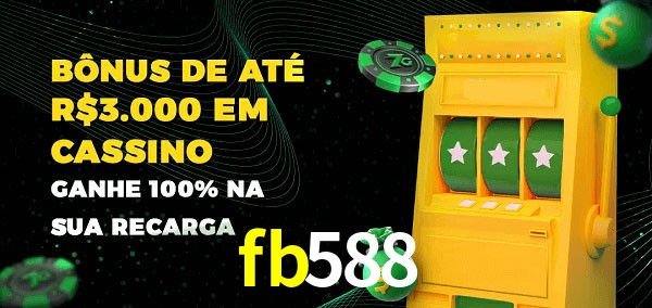 fb588 melhor bônus de depósito